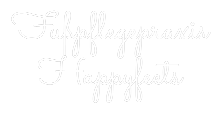 Gestalte deinen Neonschriftzug Fußpflegepraxis... - Signio Technology Enterprise